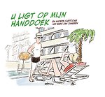 U ligt op mijn handdoek
