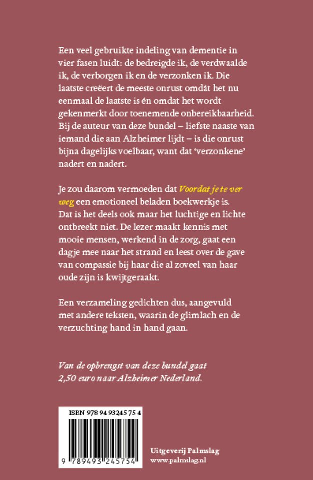 Voordat je te ver weg