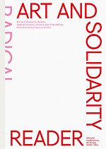 Art and Solidarity Reader