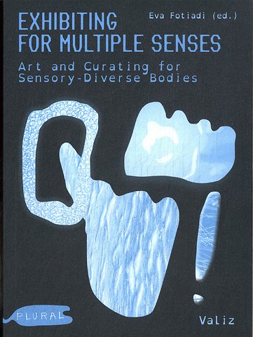 Exhibiting for Multiple Senses