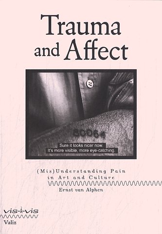 Trauma and Affect