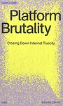 Platform Brutality Platform Brutality