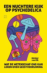 Een nuchtere kijk op psychedelica