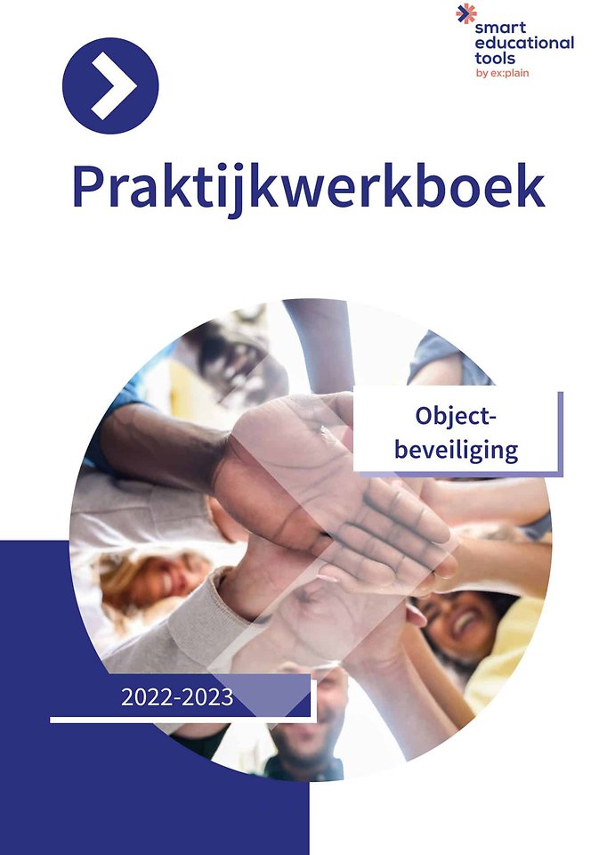 Praktijkwerkboek Beveiliger: Objectbeveiliging 2022-2023