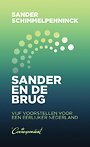 Sander en de brug Sander en de brug
