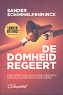 De domheid regeert