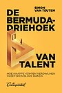 De bermudadriehoek van talent