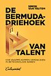 De bermudadriehoek van talent