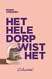Het hele dorp wist het Het hele dorp wist het