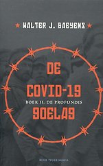 COVID-19 goelag II De profundis