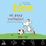 Luna wil graag voetballen