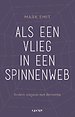 Als een vlieg in een spinnenweb