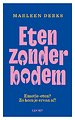 Eten zonder bodem