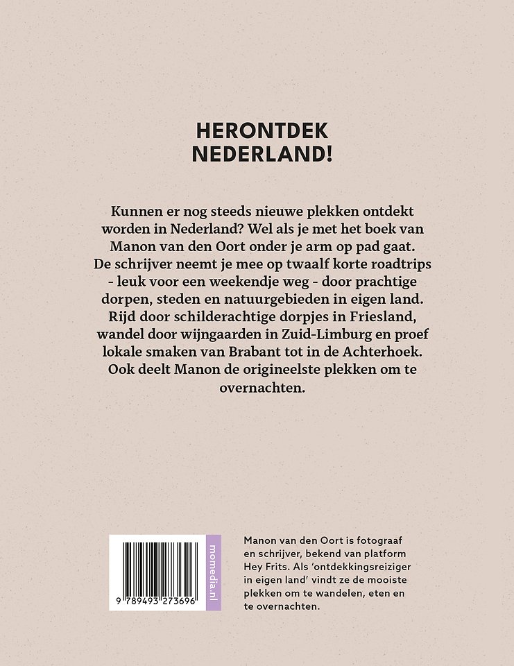 Hey Frits. 12 roadtrips door Nederland