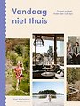 Vandaag niet thuis Vandaag niet thuis
