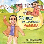 Sammy de superheld is geduldig
