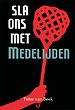 Sla ons met medelijden