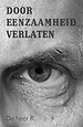 Door eenzaamheid verlaten