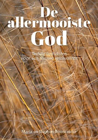 De allermooiste God