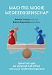 Machtig Mooie Medezeggenschap Machtig Mooie Medezeggenschap