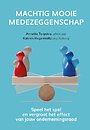 Machtig Mooie Medezeggenschap Machtig Mooie Medezeggenschap