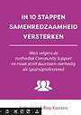 In 10 stappen samenredzaamheid versterken In 10 stappen samenredzaamheid versterken