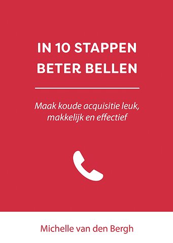 In 10 stappen beter bellen