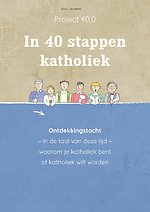 In 40 stappen katholiek