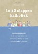 In 40 stappen katholiek