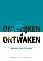 Ontwijken of ontwaken