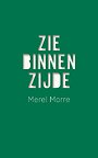 Zie binnenzijde Zie binnenzijde