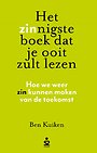 Het ZINnigste boek dat je ooit zult lezen Het ZINnigste boek dat je ooit zult lezen