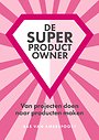 De SUPER Product Owner De SUPER Product Owner
