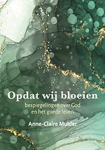 Opdat wij bloeien