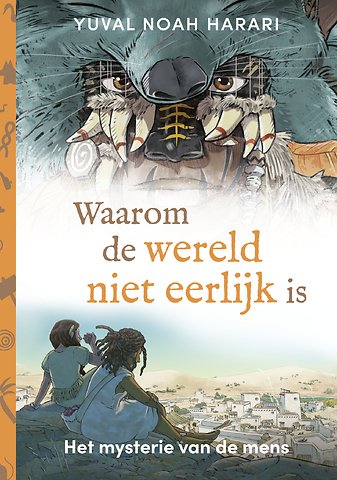 Waarom de wereld niet eerlijk is
