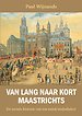 Van lang naar kort Maastrichts