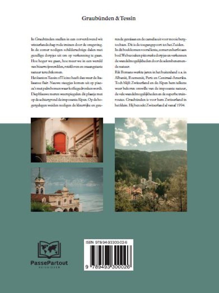 Graubunden & Tessin