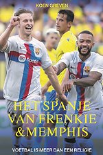 Het Spanje van Frenkie en Memphis