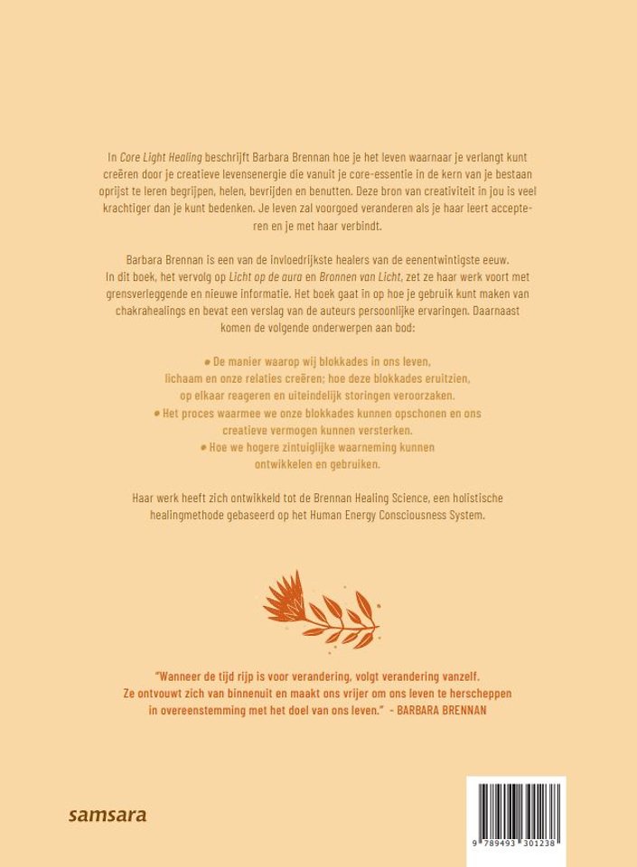 Core light healing