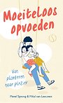 Moeiteloos opvoeden Moeiteloos opvoeden
