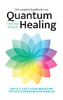 Het complete handboek voor Quantum Healing Het complete handboek voor Quantum Healing
