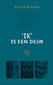 'Ik' is een deur