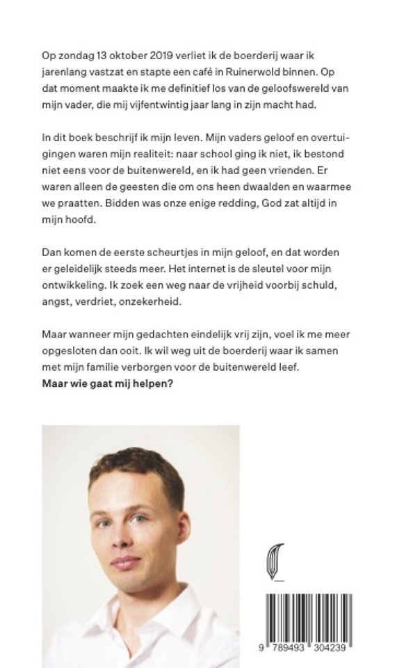Wij waren, ik ben. Weg uit Ruinerwold