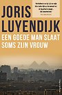 Een goede man slaat soms zijn vrouw Een goede man slaat soms zijn vrouw