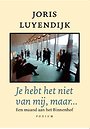 Je hebt het niet van mij, maar… Je hebt het niet van mij, maar…