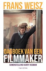Frans Weisz. Dagboek van een filmmaker
