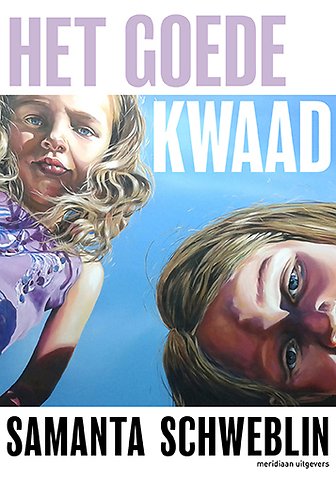Het goede kwaad