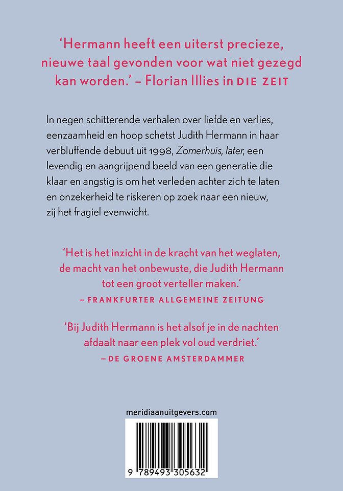 Zomerhuis, later