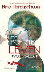 Het achtste leven (voor Brilka)