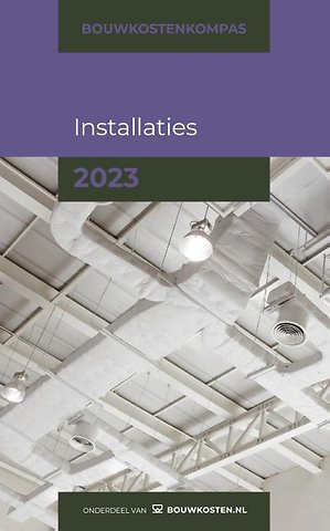 Bouwkostenkompas Installaties 2023